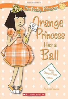 Tinker Bell; Remember Me; Orange Princess Has A Ball; Princess Mirror Belle and the flying Horse:   4 BOOK SET