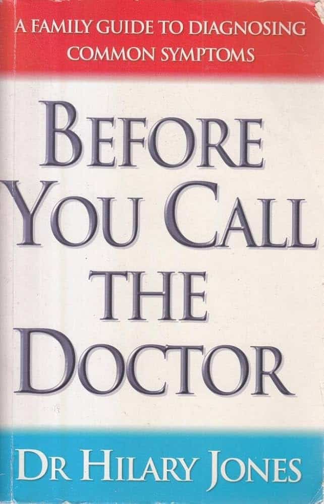 Before You Call The Doctor
