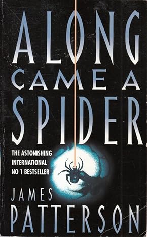 Along Came A Spider