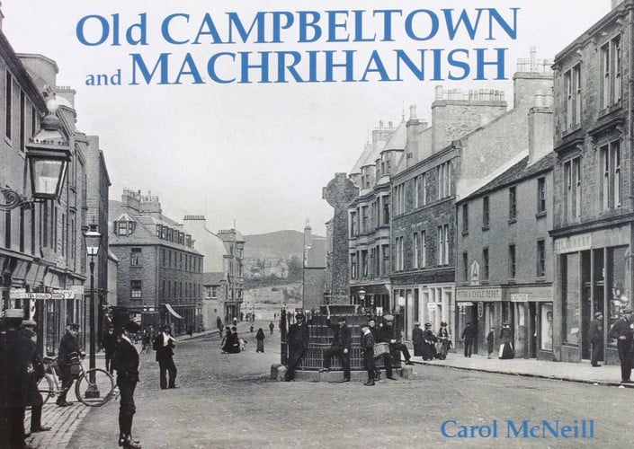 Old Campbeltown and Machrihanish