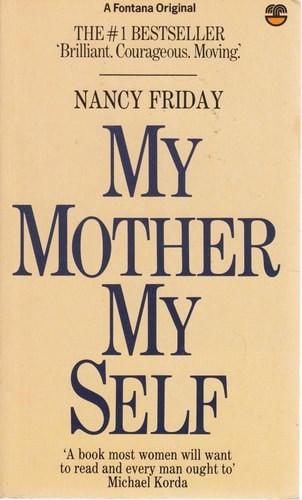 'MY MOTHER, MY SELF'