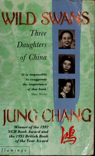 Wild Swans Three Daughters of China