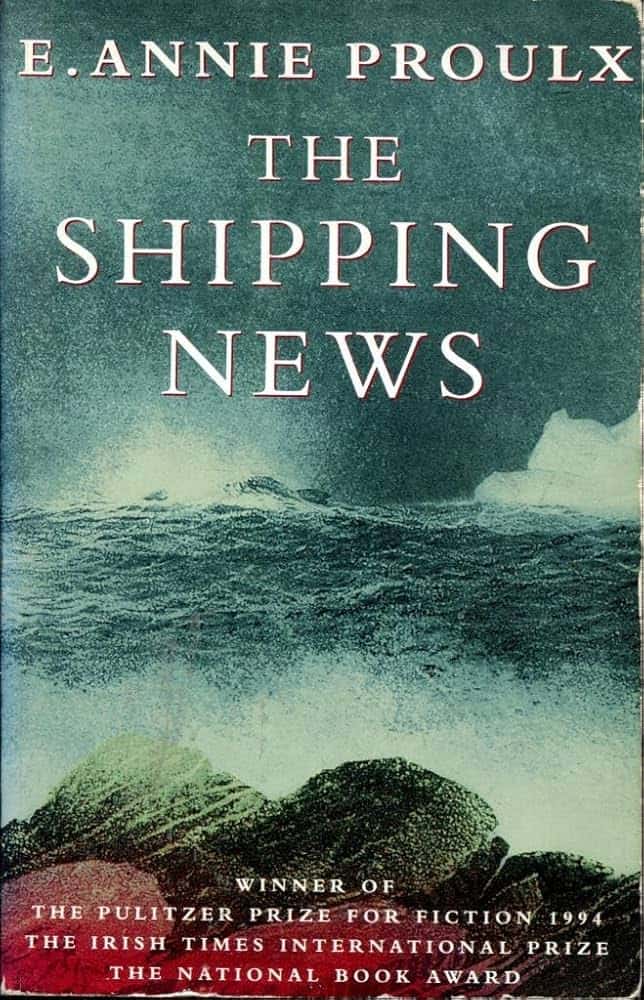 The Shipping News: Annie Proulx