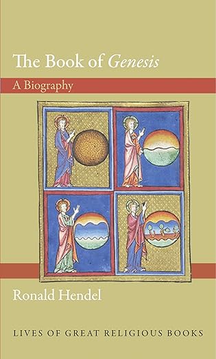 The Book of Genesis A Biography