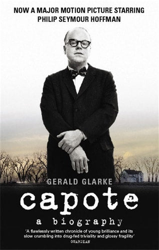 Capote A Biography