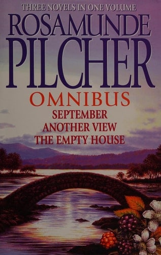 Rosamunde Pilcher Omnibus - September , Another View &amp; The Empty House