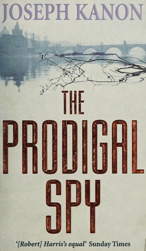 The Prodigal Spy