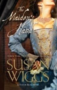 The Maiden's Hand,   A Tudor Rose Novel