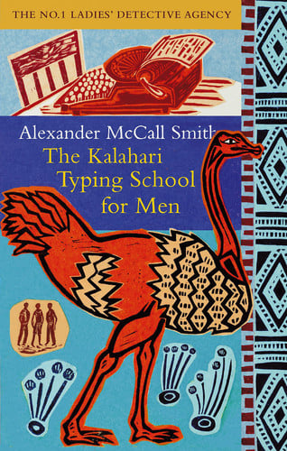The Kalahari Typing School for Men - Book 4 - No. 1 Ladies' Detective Agency