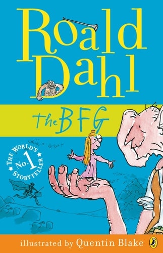 The BFG (My Roald Dahl)