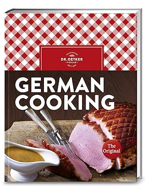 German Cooking Today: The Original.