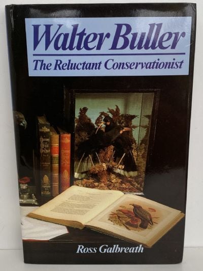 Walter Buller, the reluctant conservationist