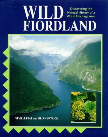 Wild Fiordland: discovering the natural history of a world heritage area