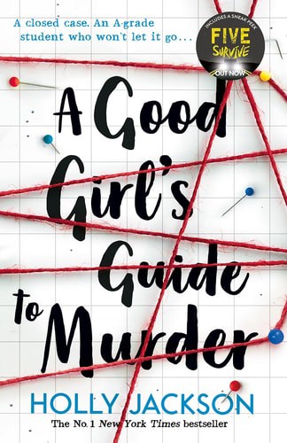 A Good Girl's Guide to Murder: Book One