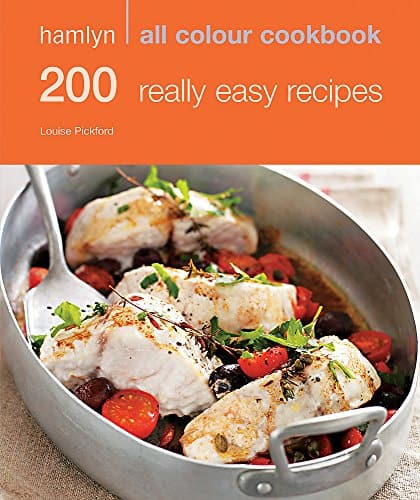 Hamlyn All Colour Cookbook 200 Really easy recipes