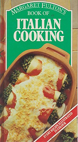 Margaret Fulton's Book of Italian Cooking