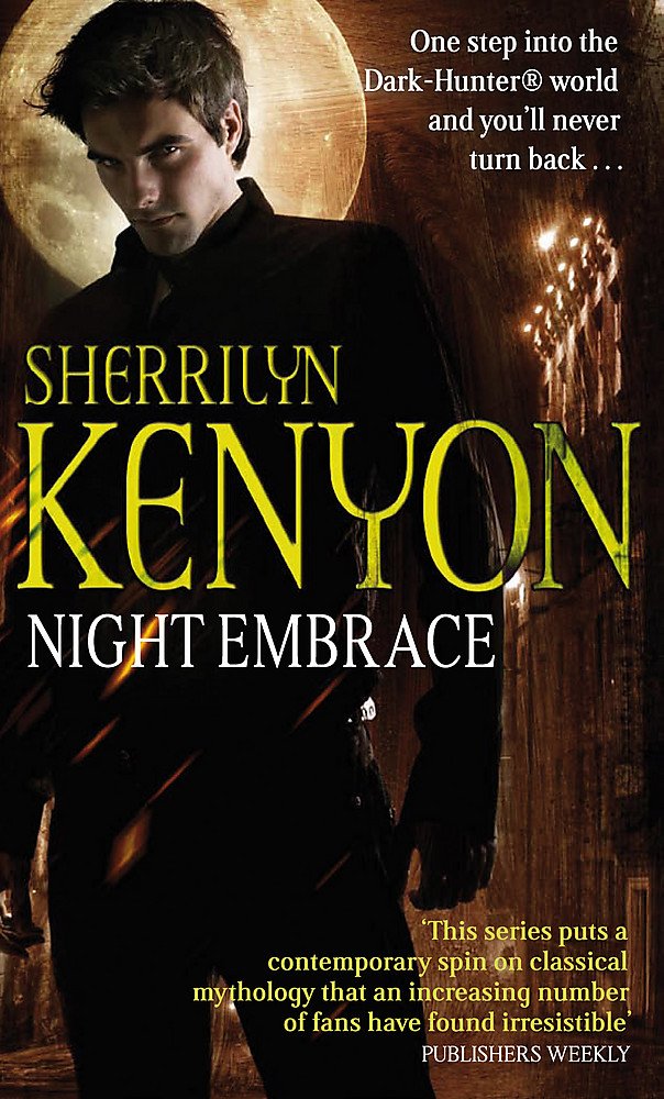 Night Embrace (Dark-Hunter, Book 3)