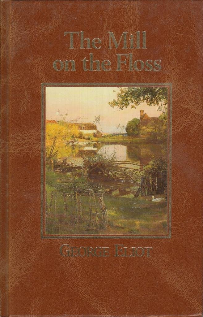The Mill on the Floss (Folio Society Deluxe Editon in Slipcase)