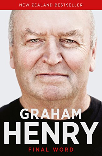 Graham Henry - Final Word