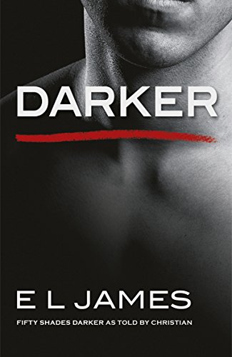 Fifty Shades Darker As told By Christian