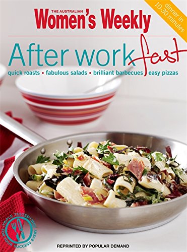 After-work Fast ( " Australian Women's Weekly " )