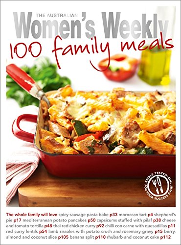 100 Family Meals (The Australian Women's Weekly Standard)