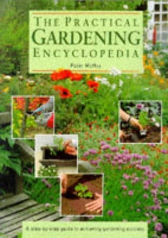 The Practical Gardening Encyclopaedia