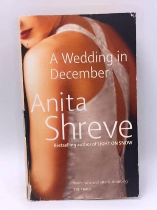 A Wedding in December A Novel