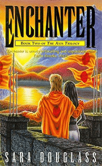 Enchanter Book Two of the Axis Trilogy