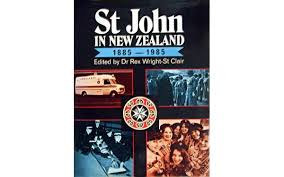 St John In New Zealand  1885 - 1985