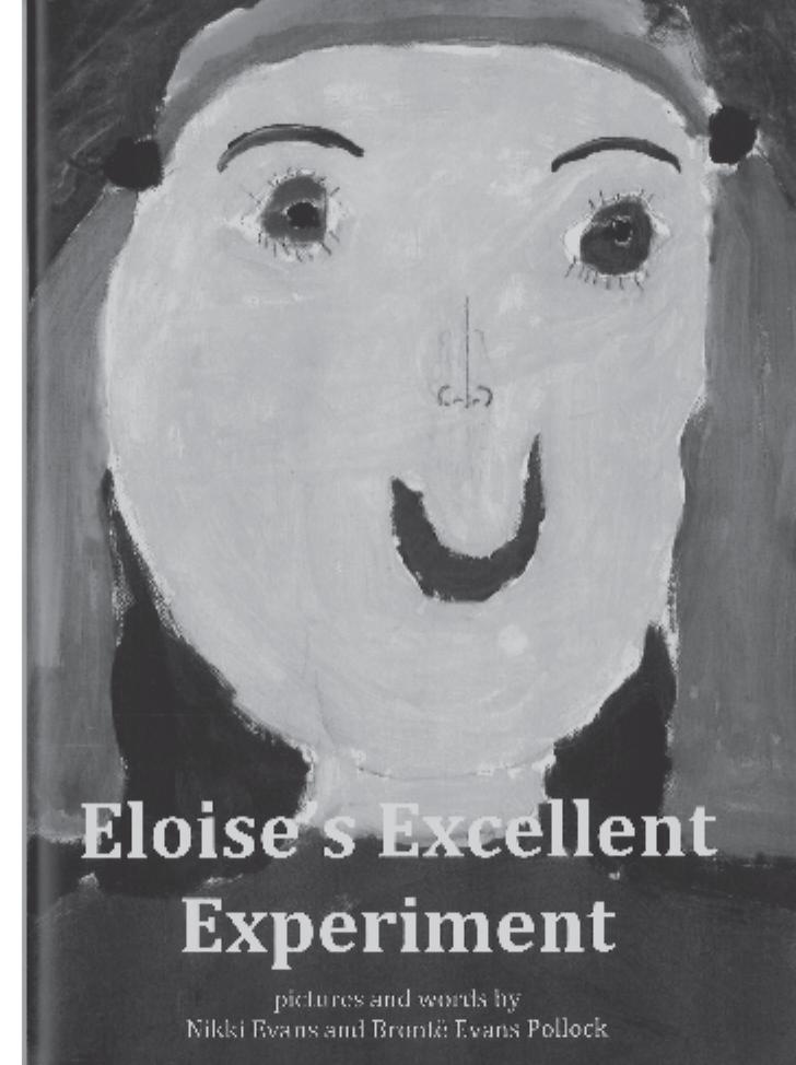 Eloise's Excellent Experiment