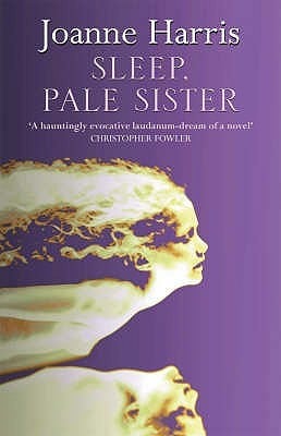 Sleep, Pale Sister