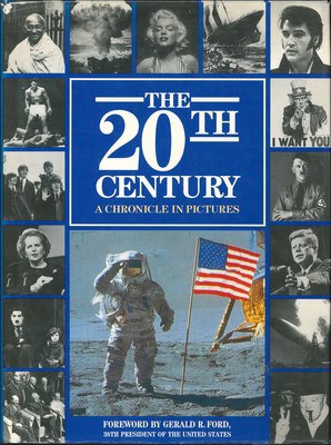 The 20th century : the pictorial history