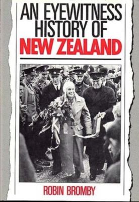 An Eyewitness History of New Zealand