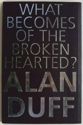 WHAT BECOMES OF A BROKEN HEART