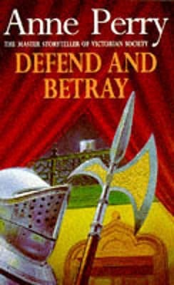 Defend and Betray