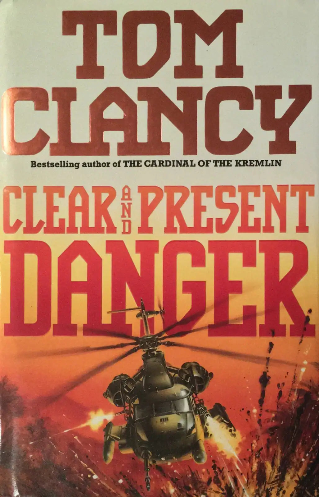 Clear and Present Danger