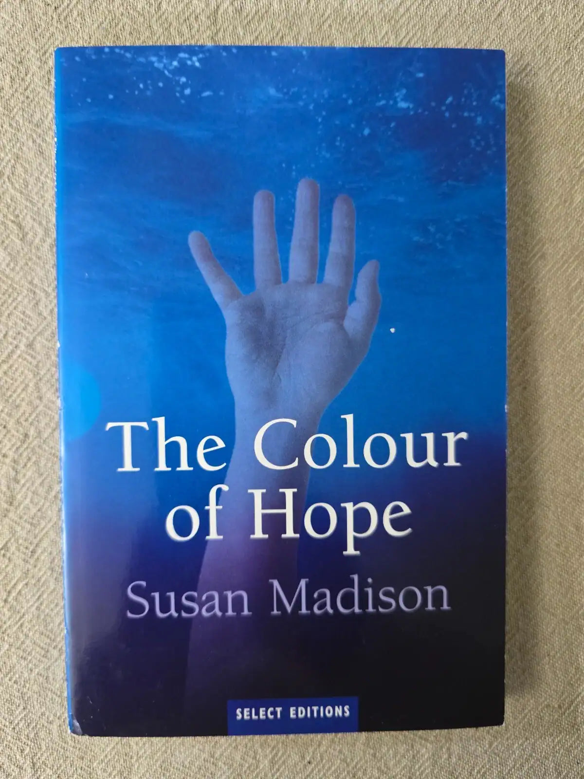 The Colour of Hope Susan Madison Reader's Digest Select Edition Paperback