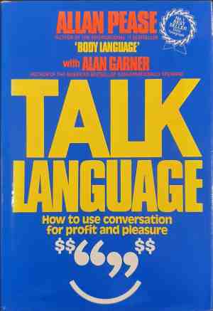 Talk Language : How to Use Conversation for Profit and Pleasure