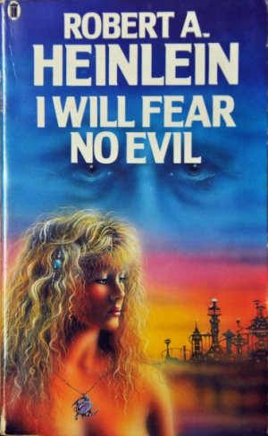 I Will Fear No Evil