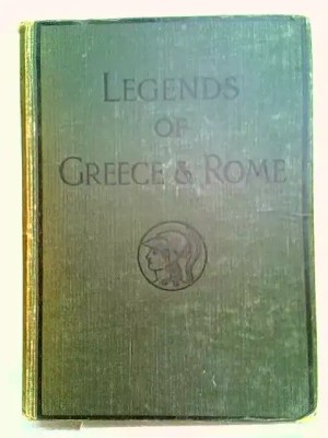 Legends of Greece and Rome