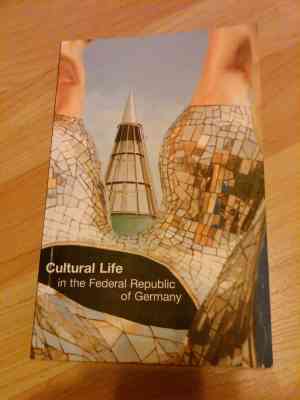 Cultural Life in the Federal Republic of Germany