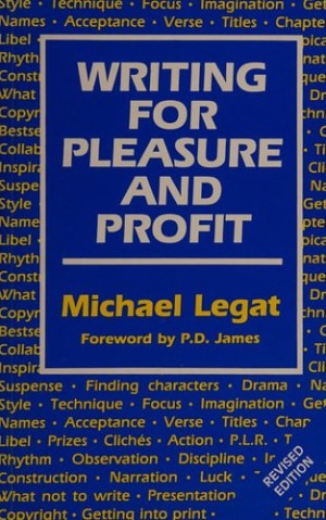 Writing for Pleasure and Profit