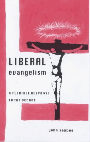 Liberal Evangelism